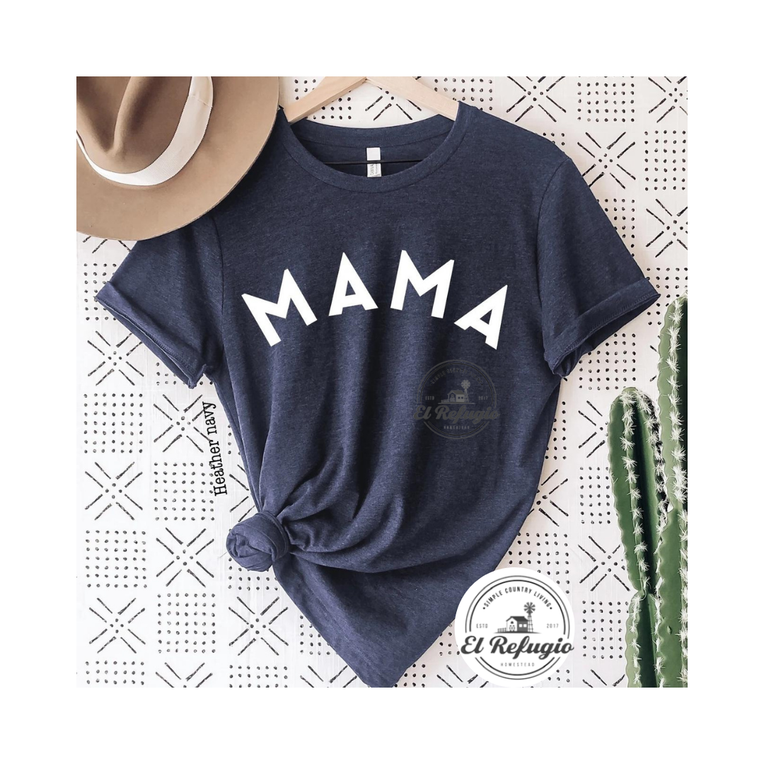Mama Shirt